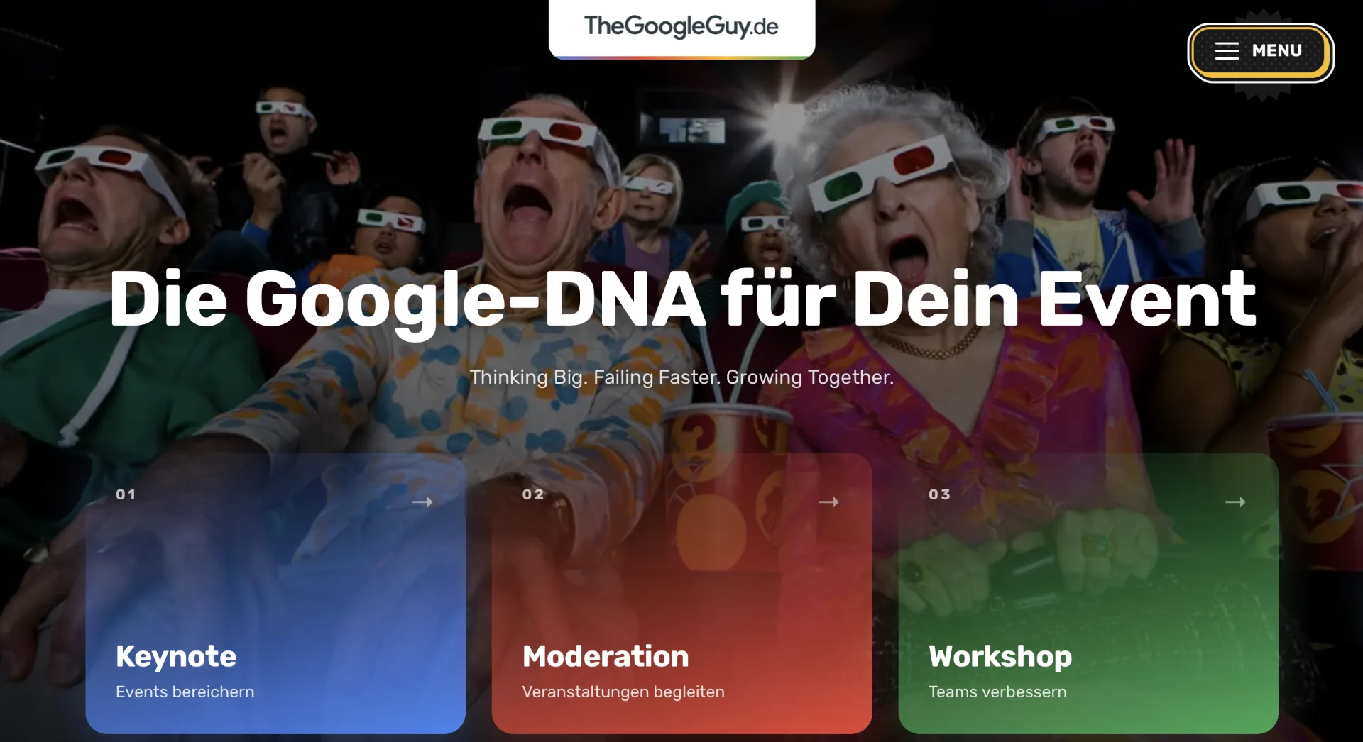 Startseite von TheGoogleGuy: jubelndes Kinopublikum mit 3D-Brillen, darüber «Die Google-DNA für Dein Event» und drei farbige Karten